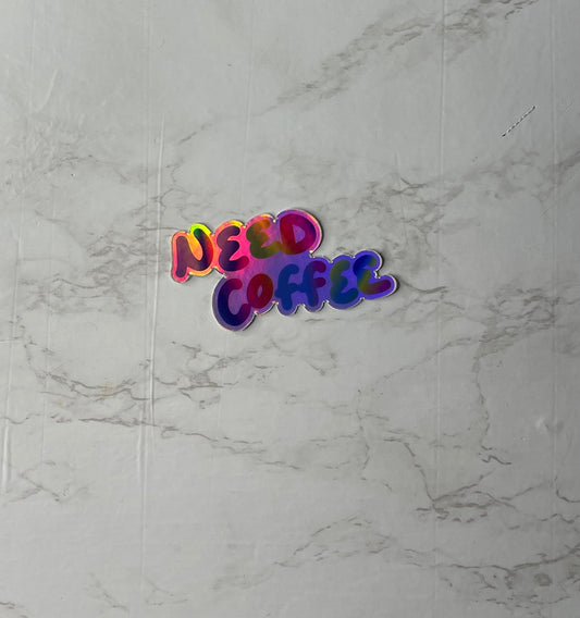Need Coffee